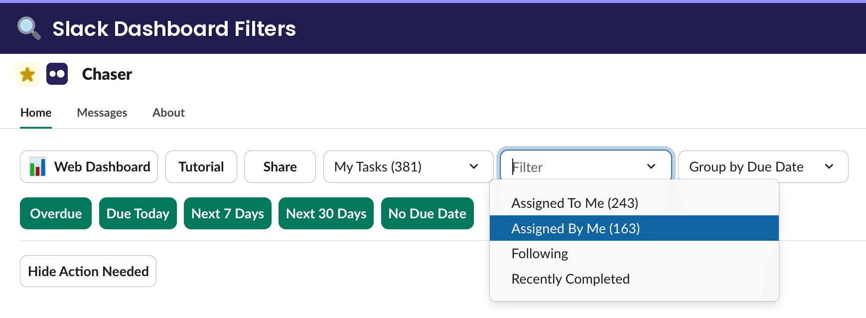 Chaser Slack dashboard with the new filter dropdown open